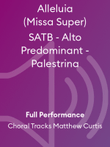 Alleluia (Missa Super) SATB - Alto Predominant - Palestrina