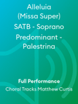 Alleluia (Missa Super) SATB - Soprano Predominant - Palestrina