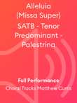 Alleluia (Missa Super) SATB - Tenor Predominant - Palestrina