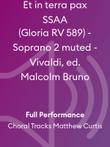 Et in terra pax SSAA (Gloria RV 589) - Soprano 2 muted - Vivaldi, ed. Malcolm Bruno