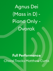Agnus Dei (Mass in D) - Piano Only - Dvorak