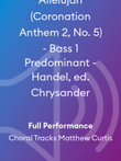 Allelujah (Coronation Anthem 2, No. 5) - Bass 1 Predominant - Handel, ed. Chrysander