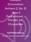 Allelujah (Coronation Anthem 2, No. 5) - Bass 2 Predominant - Handel, ed. Chrysander
