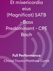 Et misericordia eius (Magnificat) SATB - Bass Predominant - CPE Bach