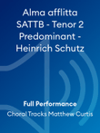 Alma afflitta SATTB - Tenor 2 Predominant - Heinrich Schutz