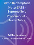 Alma Redemptoris Mater SATB - Soprano Solo Predominant - Nico Muhly