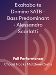 Exaltabo te Domine SATB - Bass Predominant - Alessandro Scarlatti