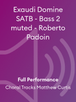 Exaudi Domine SATB - Bass 2 muted - Roberto Padoin