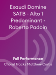 Exaudi Domine SATB - Alto 1 Predominant - Roberto Padoin