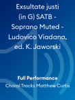 Exsultate justi (in G) SATB - Soprano Muted - Ludovico Viadana, ed. K. Jaworski