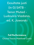 Exsultate justi (in G) SATB - Tenor Muted - Ludovico Viadana, ed. K. Jaworski