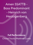 Amen SSATTB - Bass Predominant - Heinrich von Herzogenberg