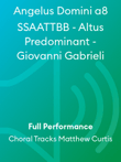 Angelus Domini a8 SSAATTBB - Altus Predominant - Giovanni Gabrieli