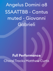 Angelus Domini a8 SSAATTBB - Cantus muted - Giovanni Gabrieli