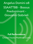 Angelus Domini a8 SSAATTBB - Bassus Predominant - Giovanni Gabrieli