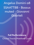 Angelus Domini a8 SSAATTBB - Bassus muted - Giovanni Gabrieli