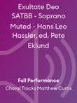 Exultate Deo SATBB - Soprano Muted - Hans Leo Hassler, ed. Pete Eklund