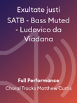 Exultate justi SATB - Bass Muted - Ludovico da Viadana