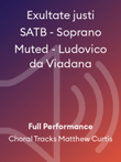 Exultate justi SATB - Soprano Muted - Ludovico da Viadana