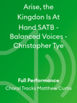 Arise, the Kingdon Is At Hand SATB - Balanced Voices - Christopher Tye