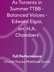 As Torrents in Summer TTBB - Balanced Voices - Edward Elgar, arr. H.A. Chambers