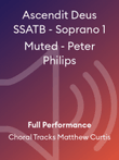 Ascendit Deus SSATB - Soprano 1 Muted - Peter Philips