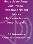 Hebe deine Augen auf Unison - Accompaniment Track - Mendelssohn, arr. Janet Scarella