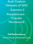 Audi Coelum (Vespers of 1610) - Soprano 2 Predominant - Claudio Monteverdi