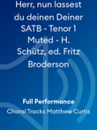 Herr, nun lassest du deinen Deiner SATB - Tenor 1 Muted - H. Schütz, ed. Fritz Broderson