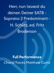 Herr, nun lassest du deinen Deiner SATB - Soprano 2 Predominant - H. Schütz, ed. Fritz Broderson
