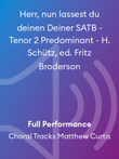 Herr, nun lassest du deinen Deiner SATB - Tenor 2 Predominant - H. Schütz, ed. Fritz Broderson