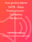 Ave gratia plena SATB - Bass Predominant - Cornelius Verdonck