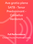Ave gratia plena SATB - Tenor Predominant - Cornelius Verdonck