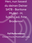 Herr, nun lassest du deinen Deiner SATB - Baritone Muted - H. Schütz, ed. Fritz Broderson