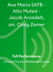 Ave Maria SATB - Alto Muted - Jacob Arcadelt, arr. Craig Zamer