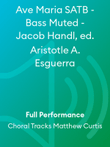 Ave Maria SATB - Bass Muted - Jacob Handl, ed. Aristotle A. Esguerra