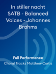 In stiller nacht SATB - Balanced Voices - Johannes Brahms