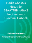 Hodie Christus Natus Est SSAATTBB - Alto 2 Predominant - Giovanni Gabrieli