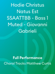 Hodie Christus Natus Est SSAATTBB - Bass 1 Muted - Giovanni Gabrieli