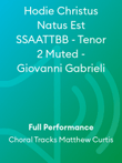 Hodie Christus Natus Est SSAATTBB - Tenor 2 Muted - Giovanni Gabrieli