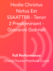 Hodie Christus Natus Est SSAATTBB - Tenor 2 Predominant - Giovanni Gabrieli