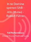 In te Domine speravi SAB - Alto Muted - Robert Führer