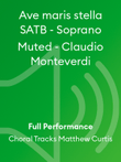 Ave maris stella SATB - Soprano Muted - Claudio Monteverdi