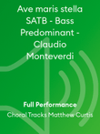 Ave maris stella SATB - Bass Predominant - Claudio Monteverdi