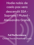 Hodie nobis de caelo pax vera descendit SSA - Soprano 1 Muted - Alessandro Grandi