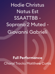 Hodie Christus Natus Est SSAATTBB - Soprano 2 Muted - Giovanni Gabrieli