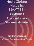 Hodie Christus Natus Est SSAATTBB - Soprano 2 Predominant - Giovanni Gabrieli