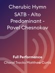 Cherubic Hymn SATB - Alto Predominant - Pavel Chesnokov