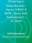 Christ lag in Todes Banden - Versus 3 BWV 4 SATB - Tenor Solo Predominant - J.S. Bach