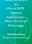 Come, ye Sons of Art (chorus) SATB - Soprano Predominant - Henry Purcell, ed Philip Legge